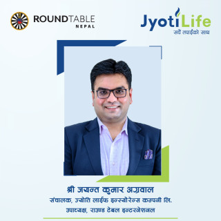 ज्योति लाईफका संचालक अग्रवाल राउण्ड टेबल इन्टरनेशनलको उपाध्यक्ष पदमा र्निवाचित