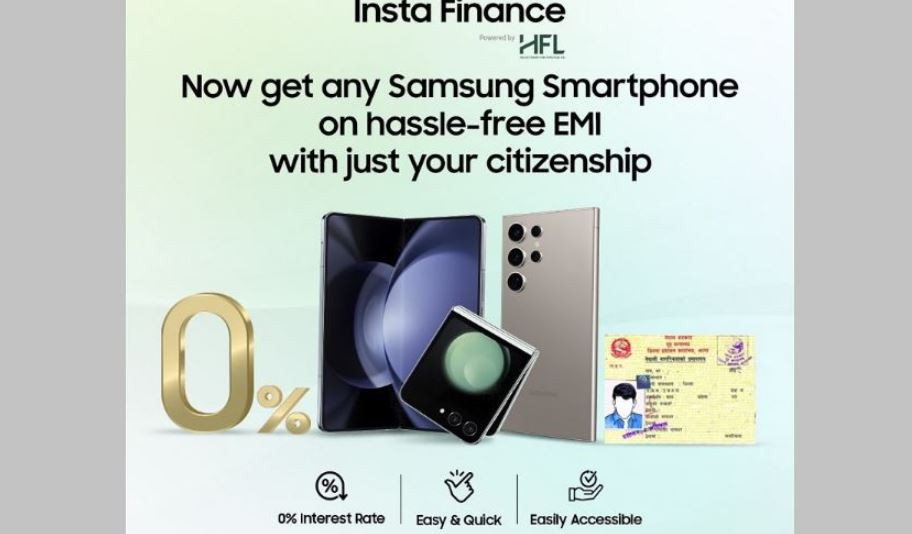 इन्स्टा फाइनान्समार्फत् सामसङ ग्यालेक्सी फोन खरिद गर्न झन् सहज